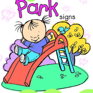 Baby Signs® My Park Signs Video featuring signing babies teaching outdoor play signs like ball, slide, swing, and butterfly