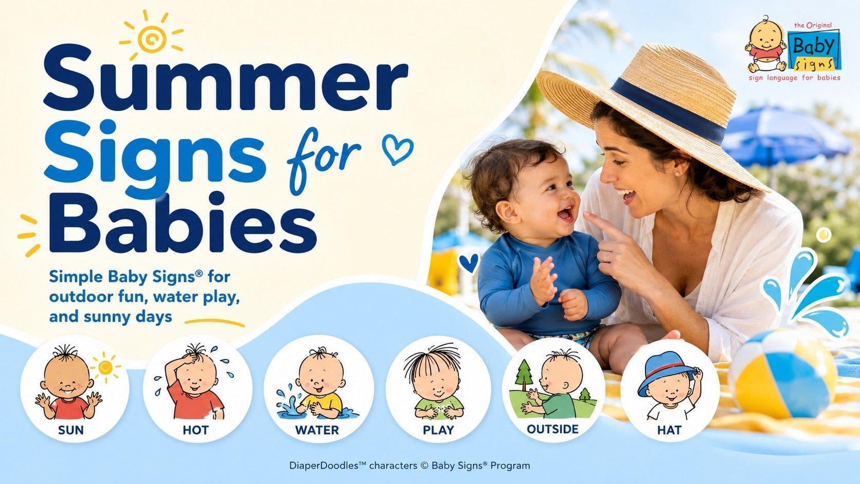 Caregiver and baby using Baby Signs for summer activities with signs for SUN, HOT, WATER, PLAY, OUTSIDE, and HAT