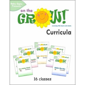 Baby Signs® On the Grow!™ Instructor Curriculum featuring themed early enrichment lesson plans for ages birth to 5