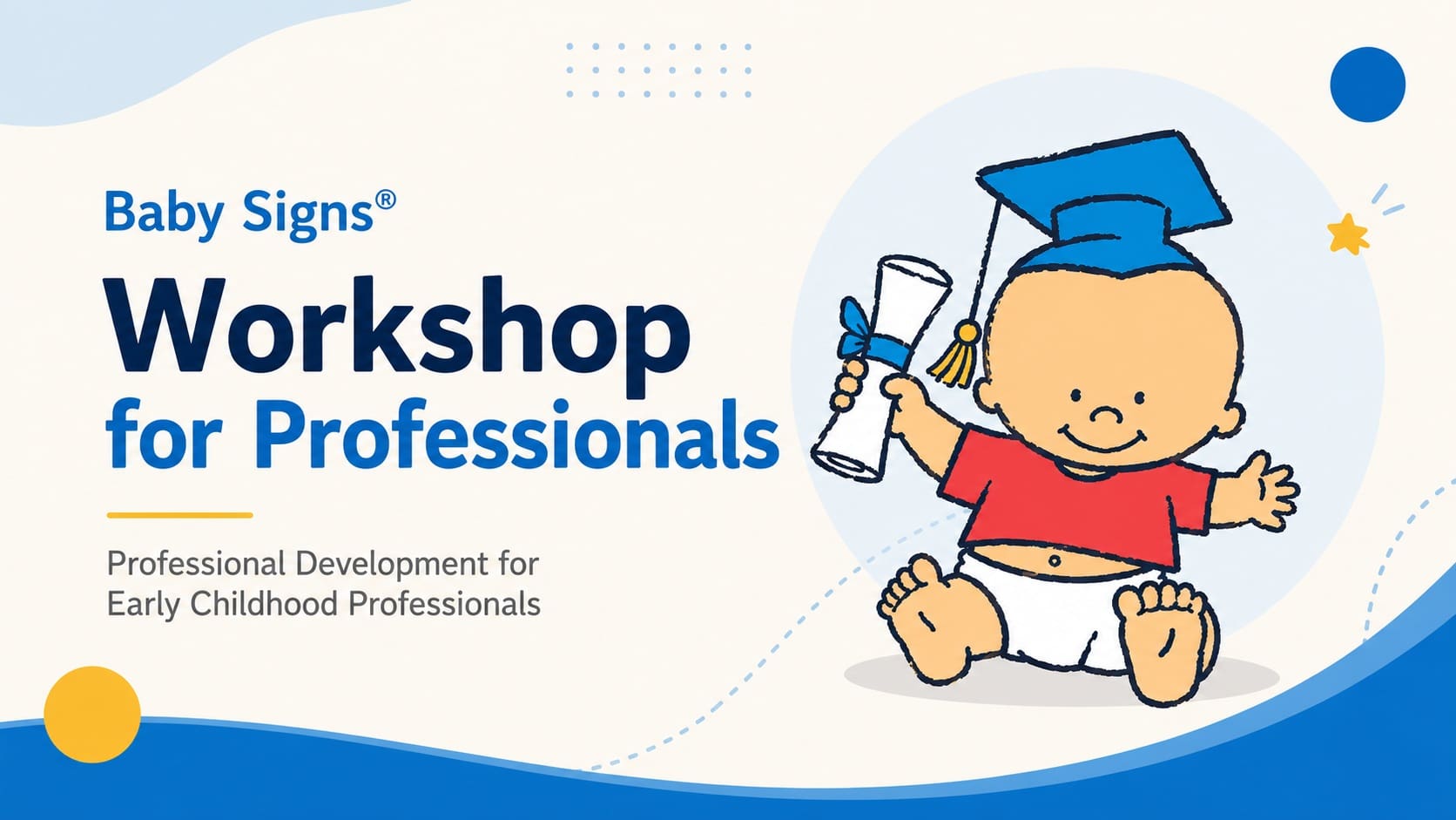 Baby Signs professional development workshop for early childhood professionals